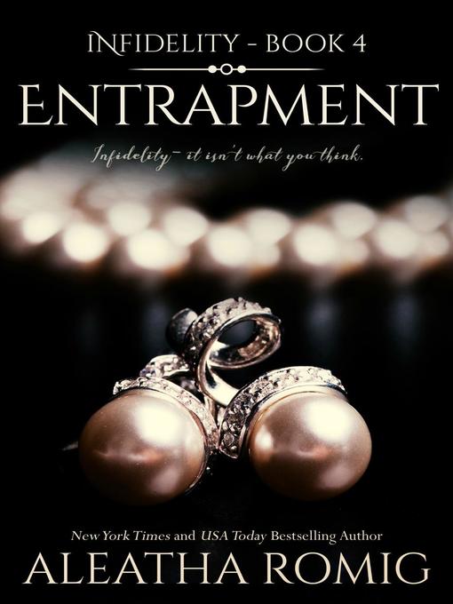 Title details for Entrapment by Aleatha Romig - Available